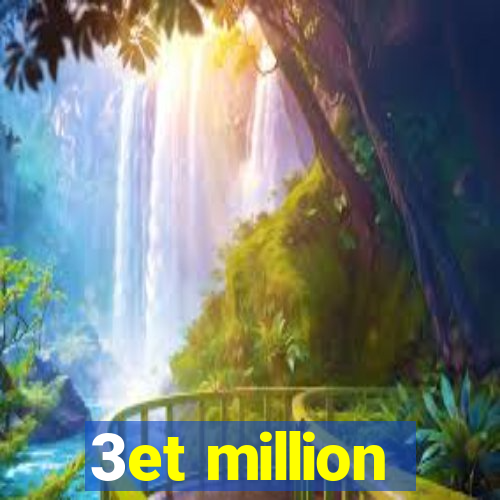 3et million